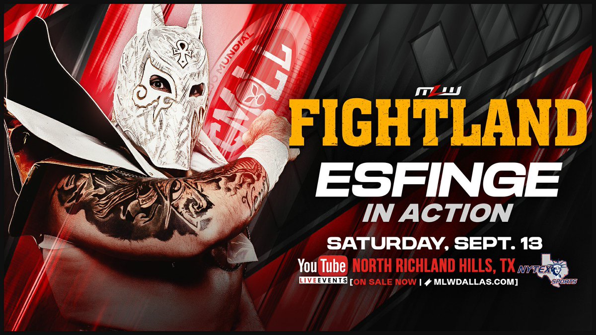 MLW's tweet image. 📢 JUST ANNOUNCED: The electrifying high-flyer @Esfinge_cmll is set to thrill fans once again at MLW FIGHTLAND!
📍 @NYTEXSports, Dallas, TX
🗓️ Saturday, Sept. 13
🎟️ MLWDallas.com