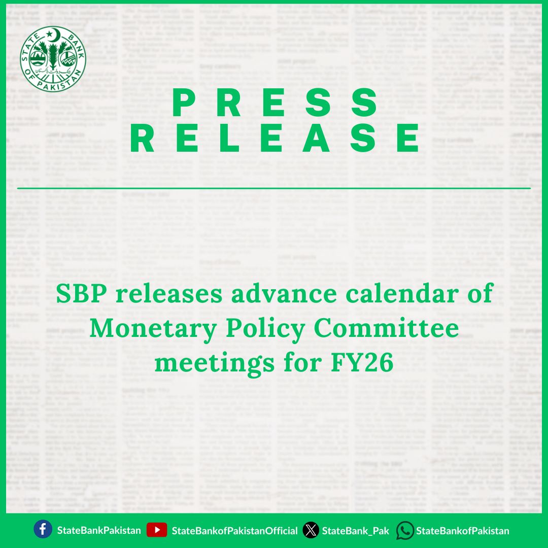 StateBank_Pak's tweet image. #SBP releases advance calendar of Monetary Policy Committee meetings for FY26. For details, see PR: sbp.org.pk/press/2025/Pr-…