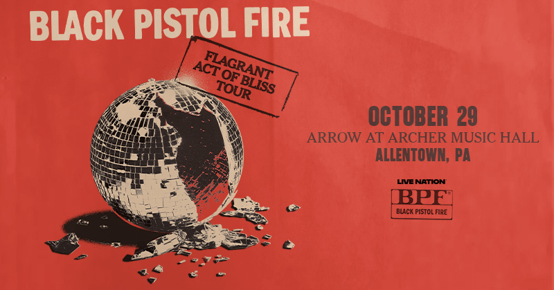 JUST ANNOUNCED: Black Pistol Fire hits Archer Music Hall on the Flagrant Act of Bliss Tour October 29, 2025! 🪩Catch them LIVE in support of their upcoming new album, releasing later this year.

Presale starts Thursday, July 24 at 10AM
(Code: LIGHTS)