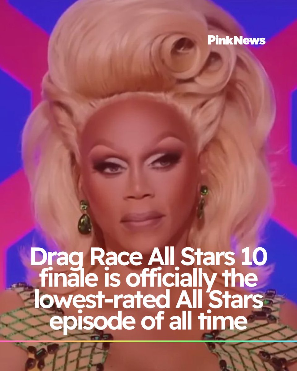 PinkNews's tweet image. Drag Race All Stars 10 finale is officially the lowest-rated All Stars episode of all time ➡️ bit.ly/44Q9nbS