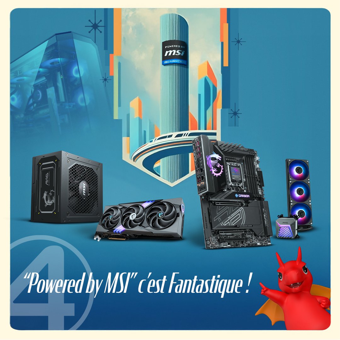 4️⃣ = #PoweredByMSI Advanced !

👉 msi.gm/PBM_FR