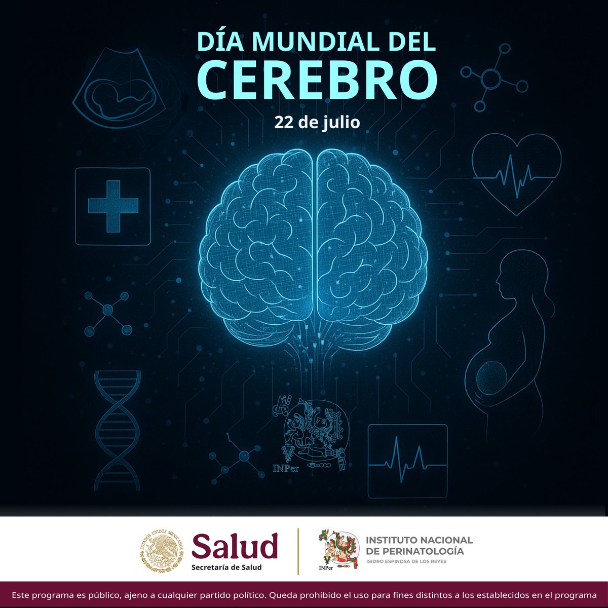 22 de julio
Día Mundial del Cerebro

Iniciativa de la Federación Mundial de Neurología (WFN) para concienciar sobre la importancia de la salud cerebral y la prevención de trastornos neurológicos. 

#cerebro #saludmental #saludcerebral