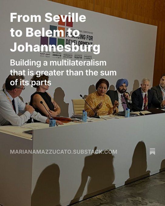IIPP_UCL's tweet image. ➡️ From Seville to Belem to Johannesburg
Reflecting on the recent #FfD4 Conference, @IIPP_UCL Prof @MazzucatoM reiterates the importance of joint, coordinated action at upcoming global summits in Belem and Johannesburg.
✍️ Read her latest Substack post: buff.ly/1nPrBzL