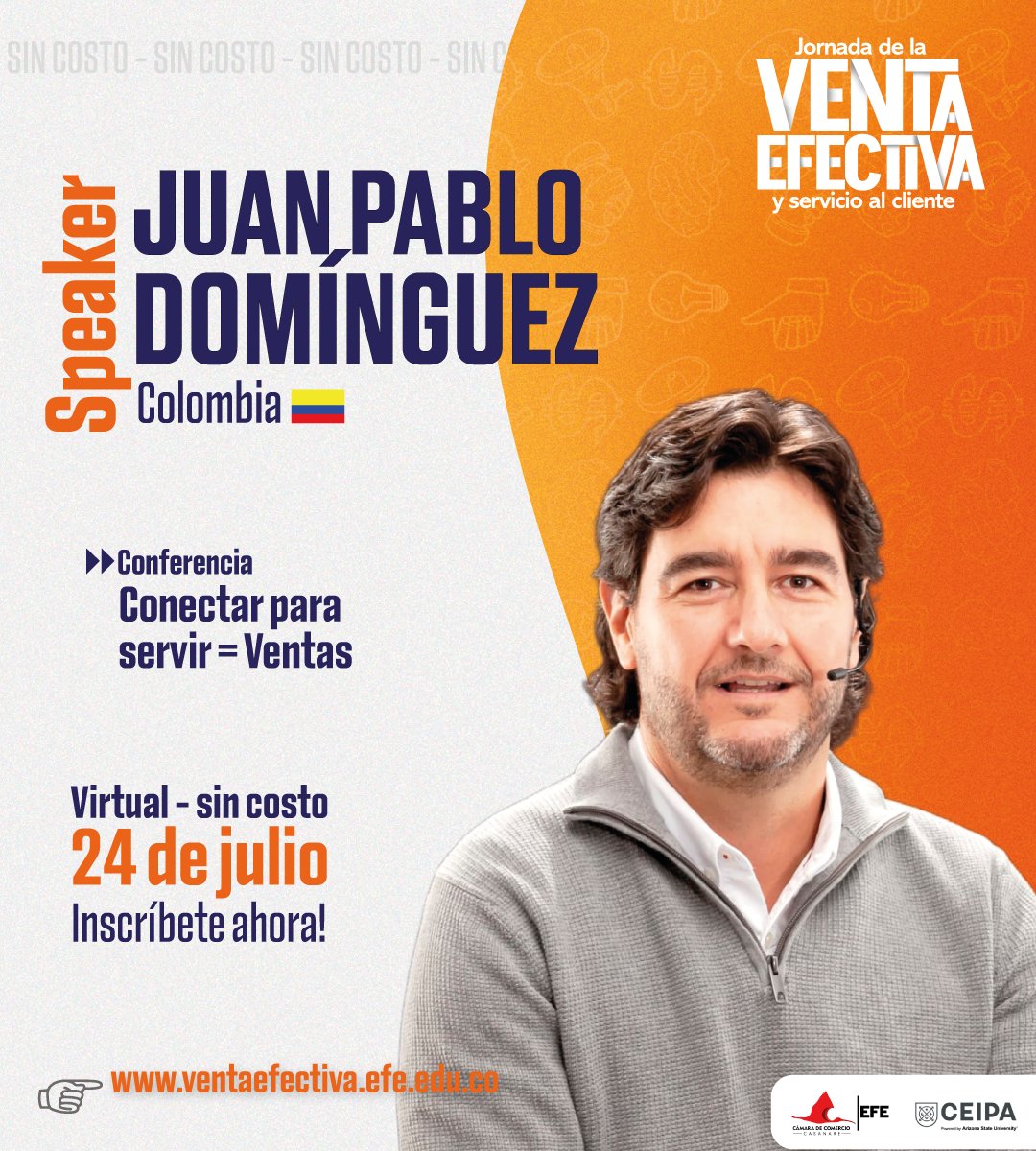 🚨 ¡Atención vendedores, emprendedores y empresarios!
Este 24 de julio, conéctate con Juan Pablo Domínguez 🇨🇴 en su charla:
💡 Conectar para servir = Ventas
📍 Virtual | 💸 Gratis | 📜 Incluye certificado
Inscripciones 👉 ventaefectiva.efe.edu.co
#VentaEfectiva #Conferencias