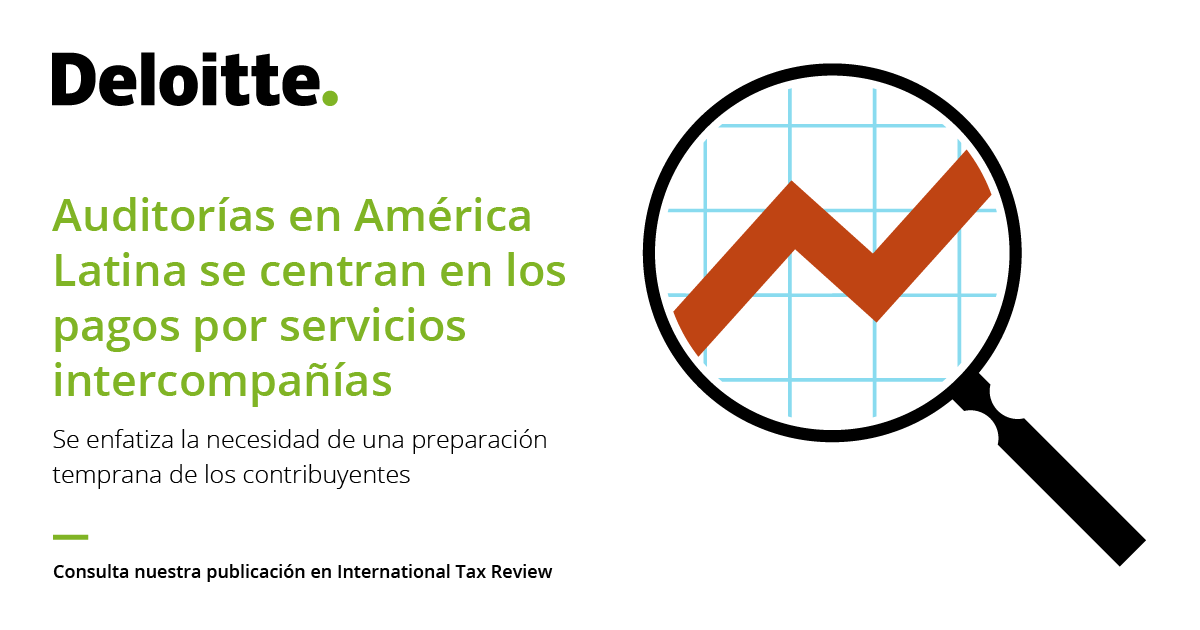 🟢 En América Latina, los pagos por servicios intercompañía están en el centro del radar fiscal. Las autoridades priorizan su revisión en auditorías, exigiendo pruebas claras de la prestación y beneficio.💡 

👉 Revisa nuestra publicación en ITR🔗 delo.tt/6018fHwus