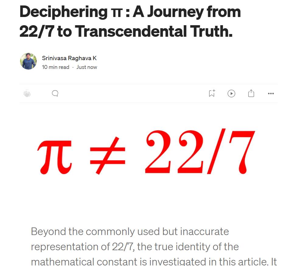 SrinivasR1729's tweet image. To celebrate ฯ (22/7) day, I wrote an article that takes us into the fascinating world of ฯ. It challenges the usual belief that it's equal to 22/7. No need to be a math genius to enjoy it, it's accessible to all! Come explore the real nature of this incredible number and see howโฆ