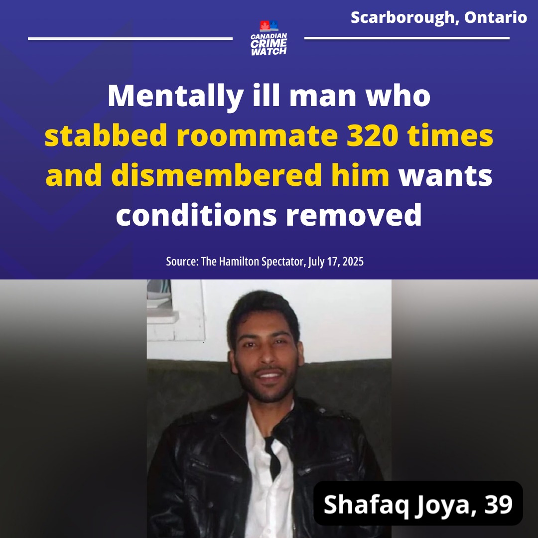 CrimeWatchCAN's tweet image. SCARBOROUGH, ONTARIO - A mentally ill man who stabbed his roommate 320 times, dismembered him and tried to remove his heart has lived in a Hamilton apartment for four years.
Shafaq Joya, who was found not criminally responsible (NCR) for the 2016 homicide in Scarborough, has…