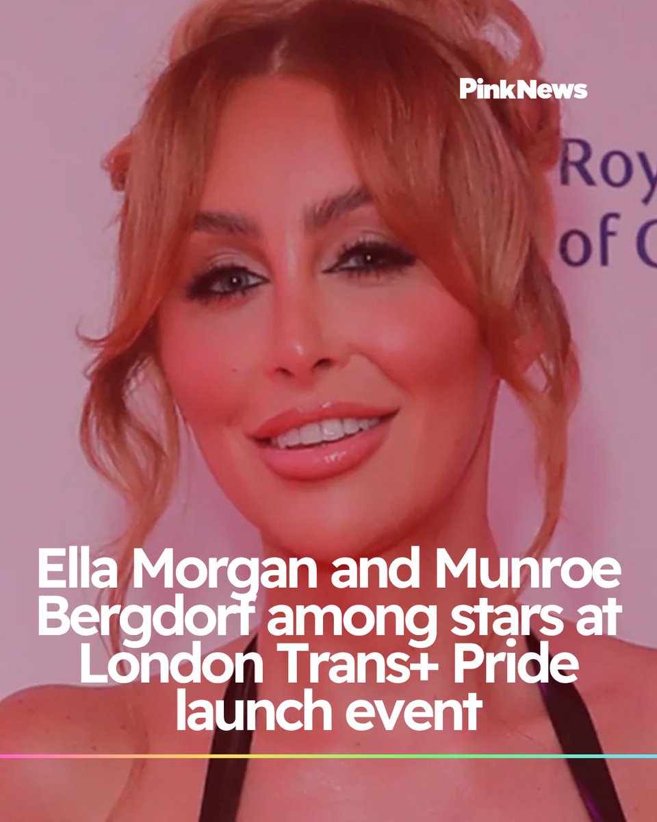 PinkNews's tweet image. Ella Morgan and Munroe Bergdorf among stars at London Trans+ Pride launch event ➡️ bit.ly/4o2Txn0