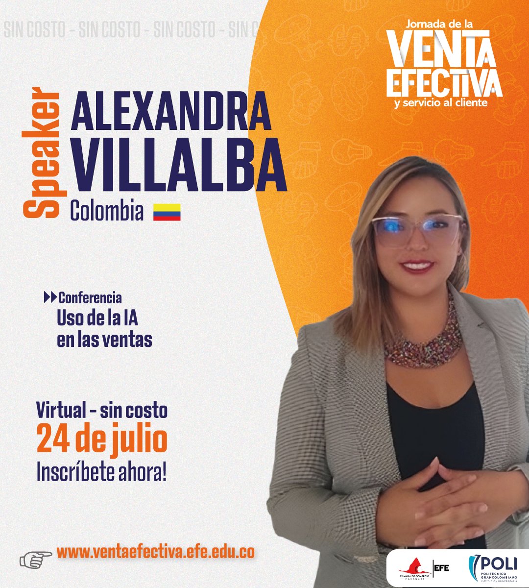 🤖 La IA está transformando las ventas. ¿Ya sabes cómo aprovecharla?

Únete a la conferencia de Alexandra Villalba:
📅 24 de julio | 💻 Virtual y sin costo
🔗 ventaefectiva.efe.edu.co