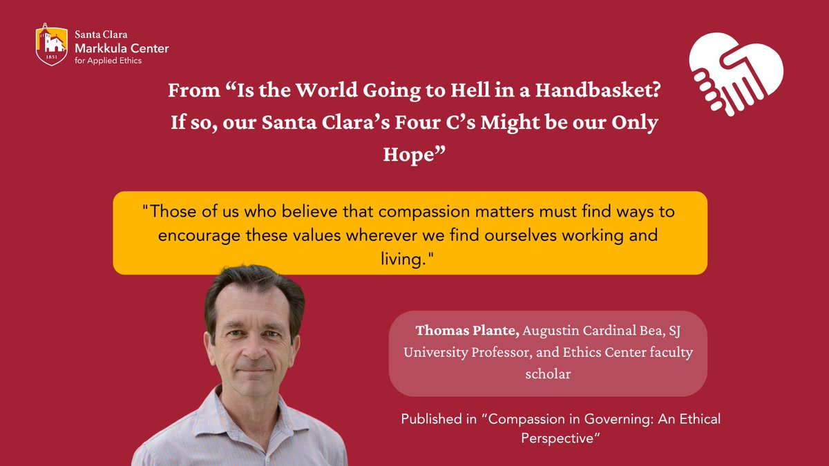 Perspectives on Compassion in Governing 💡⚖️ Thomas Plante, longtime Ethics Center scholar, asks: “Is the world going to hell in a handbasket?” The Four C’s might be our only hope. 

🔗 Read more: bit.ly/40ruZdz #Ethics #Leadership