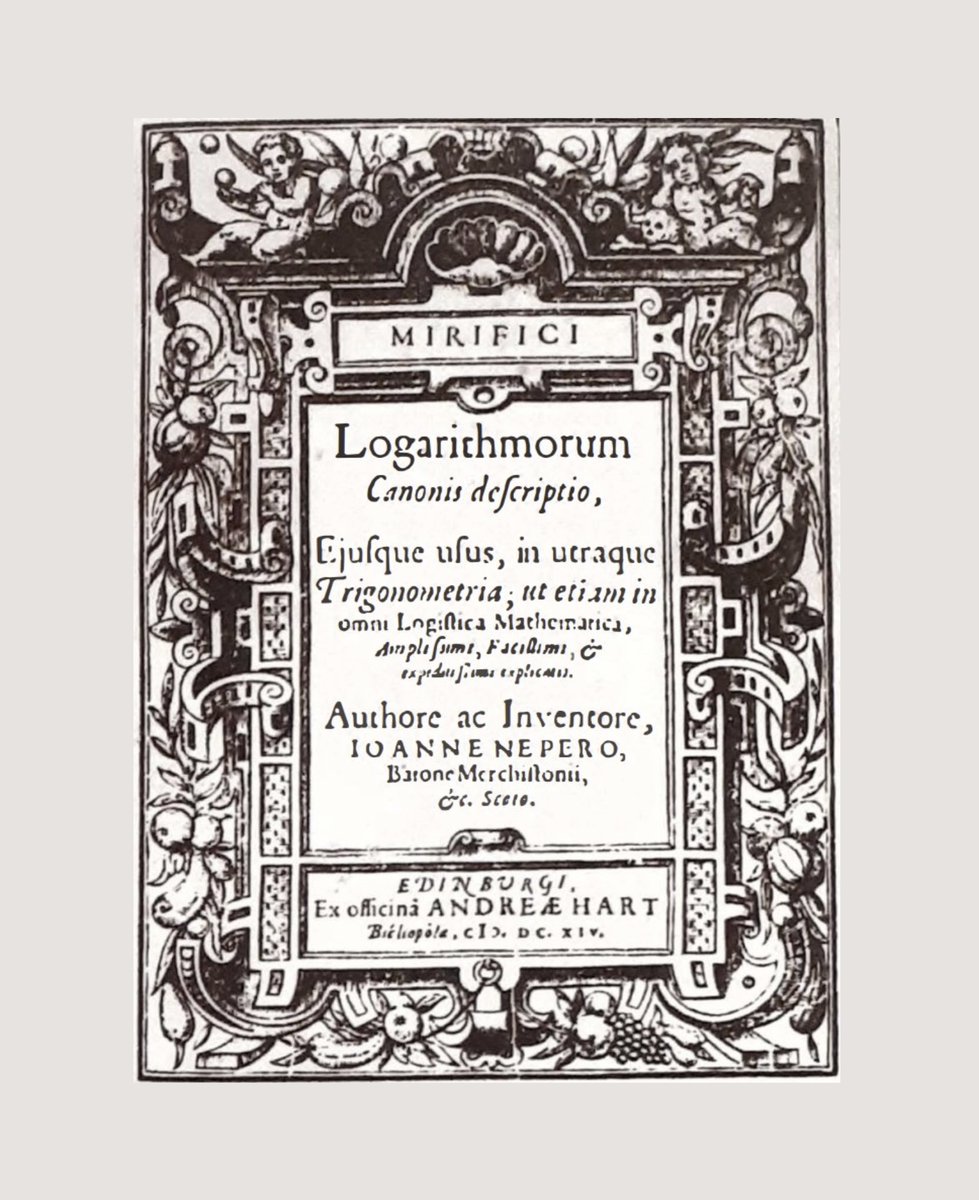 TheMathFlow's tweet image. The title page of Napier's Mirifici Logarithmorum Canonis Descriptio (Description of the Marvellous Canon of Logarithms), published in 1614.