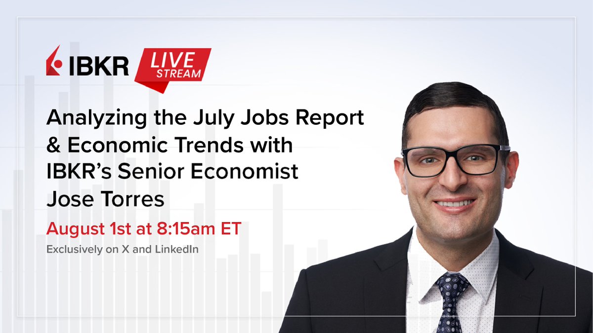 IBKR's tweet image. Join #IBKR’s Senior Economist, @JoseTorresEcon, on August 1 at 8:15 (ET) for a live session on X and LinkedIn where he’ll break down the July Jobs Report and what it could mean for wages and the overall economy. Following the broadcast, join Jose for a Q&amp;amp;A session on Reddit!…