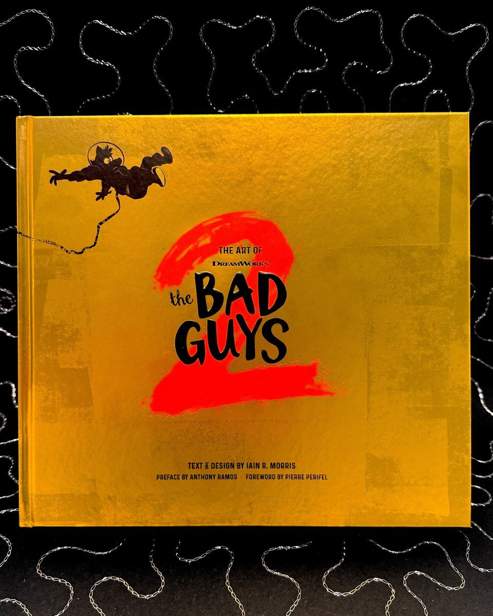 ABRAMSbooks's tweet image. The behind-the-scenes look at @Dreamworks #TheBadGuys2 is here! With never-before-seen production art and more, #TheArtOfDreamWorksTheBadGuys2 is packed with everything you won’t want to miss! And be sure to watch the movie out 8/1 🕶️ bit.ly/3IbLqEA