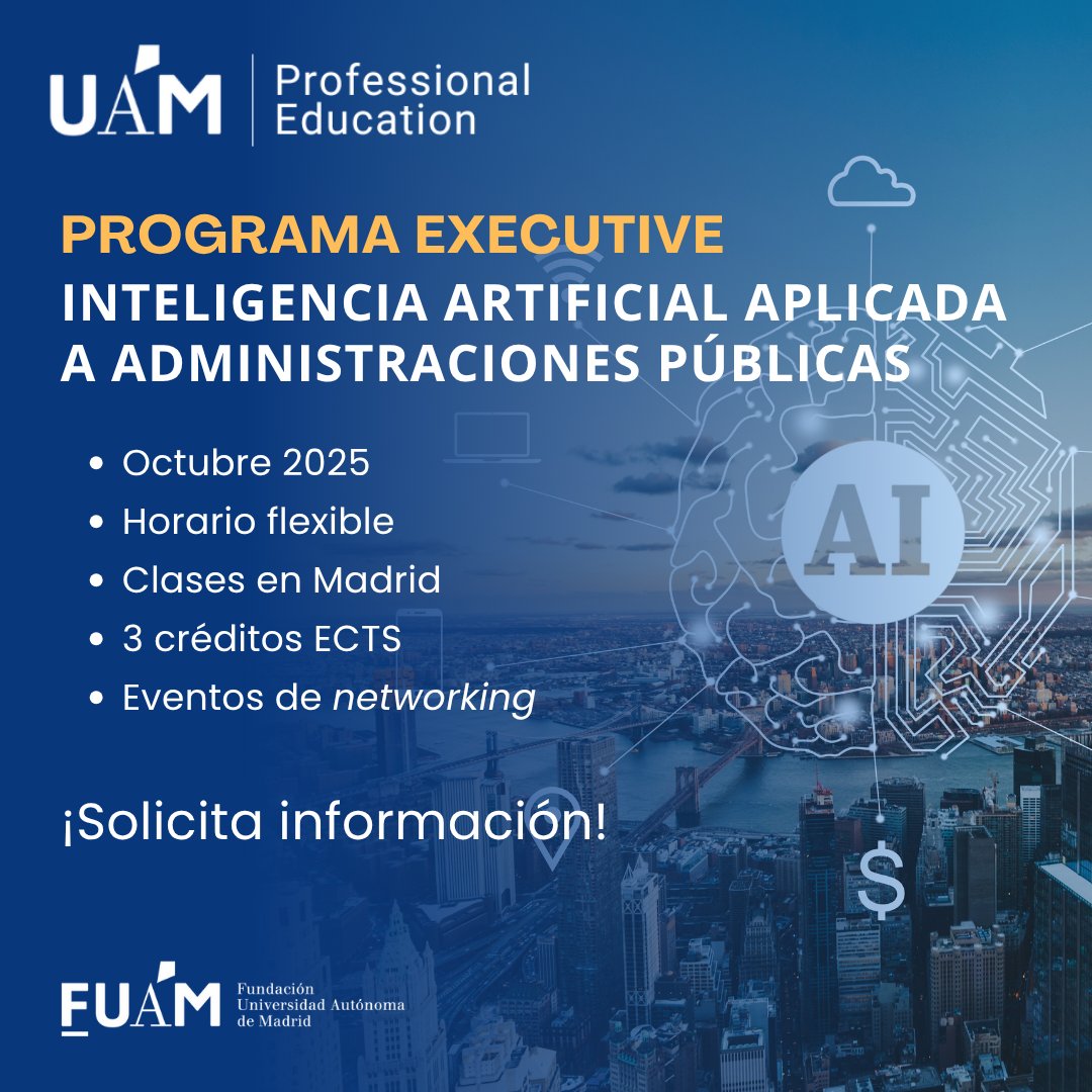 fuam_uam's tweet image. 🔉Programa Executive en IA aplicada a Administraciones Públicas de @UAM_Madrid
¡Transforma la administración pública con #IA! 🚀Mejora eficiencia y decisiones en servicios municipales y atención ciudadana.
🗓️ Oct. 2025 📍Campus UAM 280
¡Inscríbete! 👉 executive.fuam.es/2501iaa