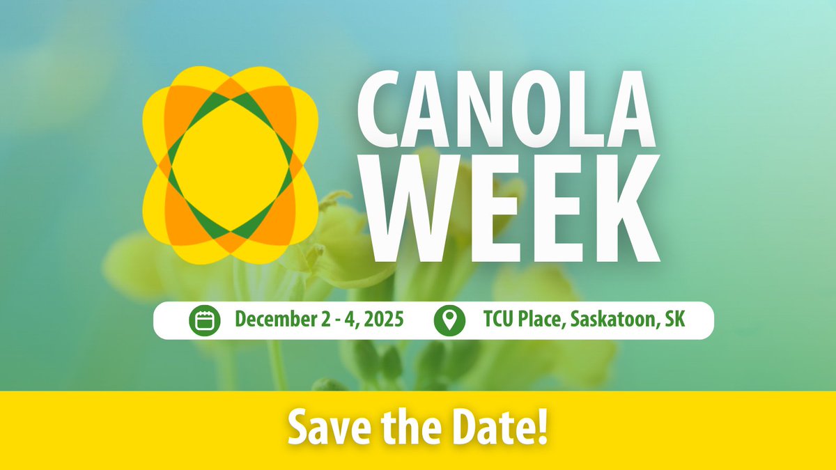 canolacouncil's tweet image. Save the date for #CanolaWeek2025 🤳
This year’s Canola Week is December 2-4 at TCU Place in Saskatoon. Plan to join #canola growers, researchers and other industry stakeholders to investigate industry topics, share scientific findings and discuss future growth and innovation.…