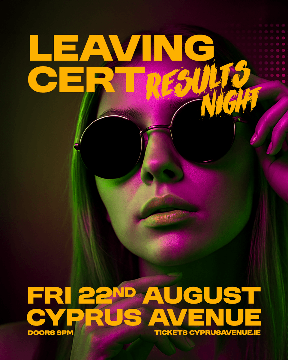 CyprusAveCork's tweet image. 🎉 Leaving Cert Results Night is ON! 🎉
You’ve waited, you’ve stressed, and now it’s time to let loose! Celebrate your results in style at the biggest night Cork has to offer! 💃🕺
🔗 Grab your tickets now at cyprusavenue.ie before they’re gone!