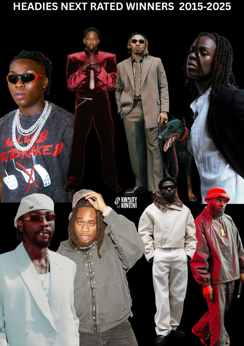 KwalityKontentt's tweet image. Headies Next Rated Winners from 2015-2025 all in a "Next Rated" Category, who do you think would Win ??