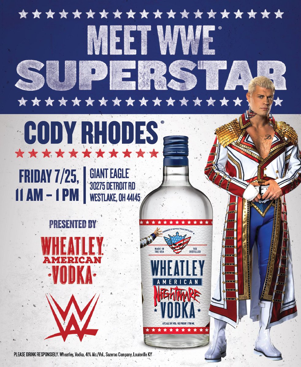 CodyRhodes's tweet image. WESTLAKE, OH 📍
We’re coming your way THIS FRIDAY with the debut of the new @WheatleyVodka bottle!
See you there 👊🏼💥