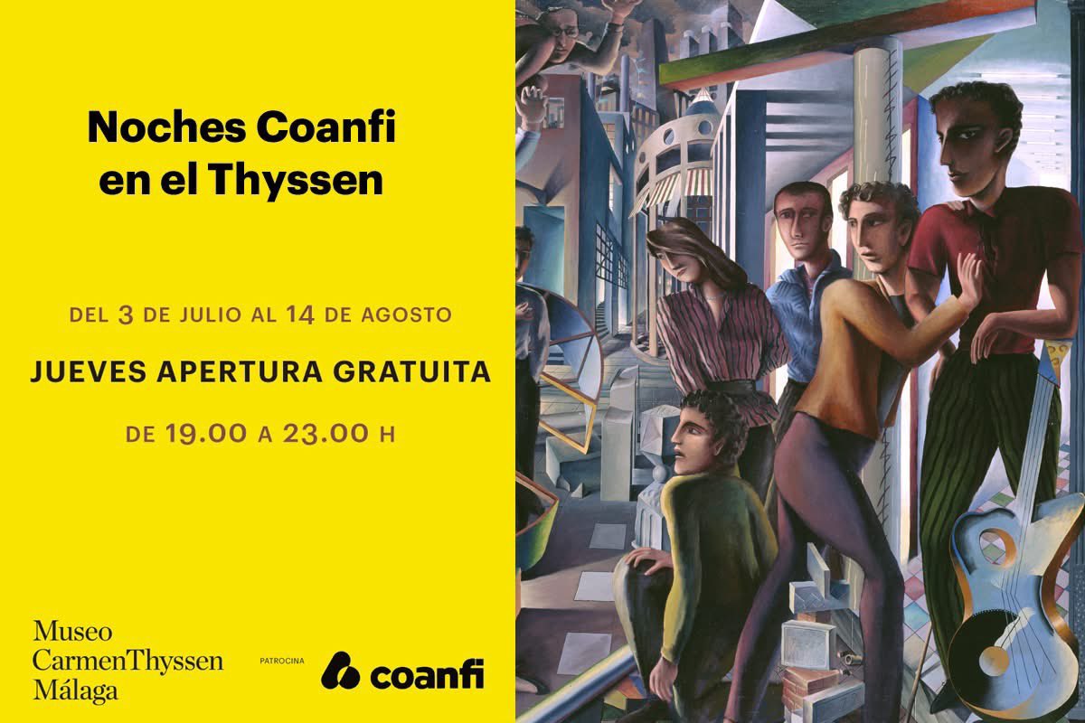 culturamalaga's tweet photo. 🌜Los jueves de verano, hasta el 14 de agosto, puedes visitar el @thyssenmalaga, de 19:00 a 23:00h, gracias a la iniciativa de las ‘Noches Coanfi en el Thyssen’. Más información 👉 https://t.co/XOeO5Fgoto https://t.co/DF8cOG5LuC