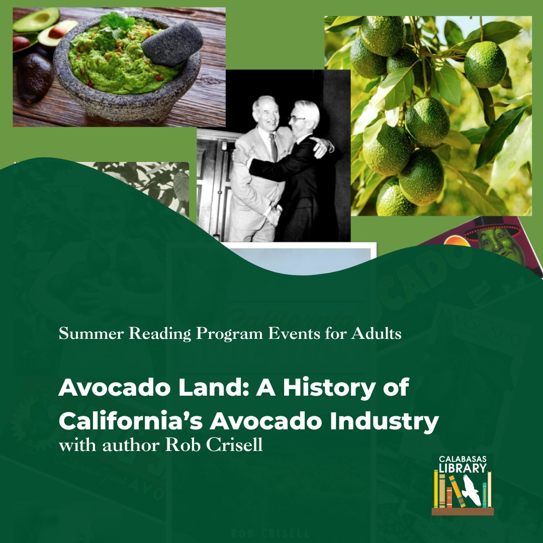 City of Calabasas (@cityofcalabasas) on Twitter photo ๐ฅ Join us at the <a href="/CalabasasLib/">Calabasas Library</a> for a special Summer Reading Program Event for Adults โ Avocado Land: A History of California's Avocado Industry!
๐๏ธ Tuesday, July 29, at 5:30 p.m.
Author Rob Crisell will share the fascinating story of California's favorite fruit. ๐ฅ Join us at the <a href="/CalabasasLib/">Calabasas Library</a> for a special Summer Reading Program Event for Adults โ Avocado Land: A History of California's Avocado Industry!
๐๏ธ Tuesday, July 29, at 5:30 p.m.
Author Rob Crisell will share the fascinating story of California's favorite fruit.