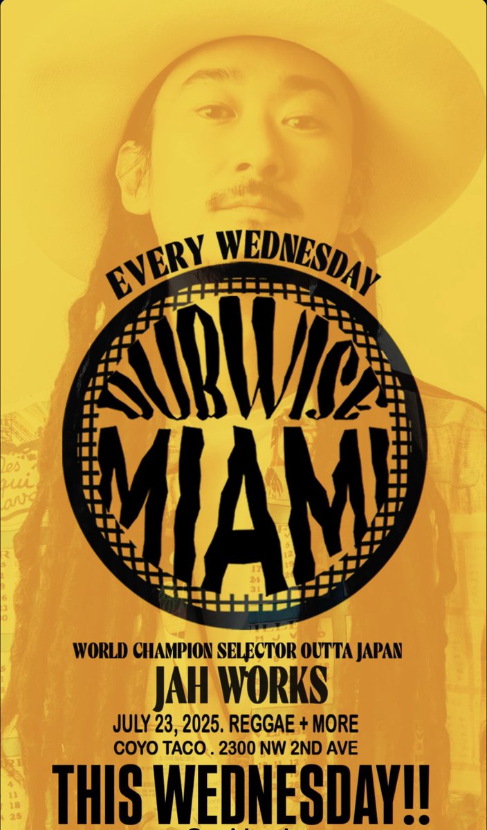 JahOGAworks's tweet image. DUBWISE MIAMI THIS WEDNESDAY!!!
いろんなBIG NAMEが出てる有名イベントなので楽しみ!!
