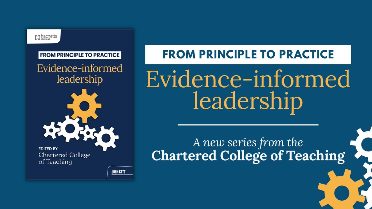 HLearningPD's tweet image. From Principle to Practice is the new series from the Chartered College of Teaching. Out in Autumn 'Evidence-informed leadership' is an informative, research-packed guide perfect for busy school leaders!
Pre-order now ow.ly/LHRP50Wn2tL
#TeacherPD #LeadershipResources