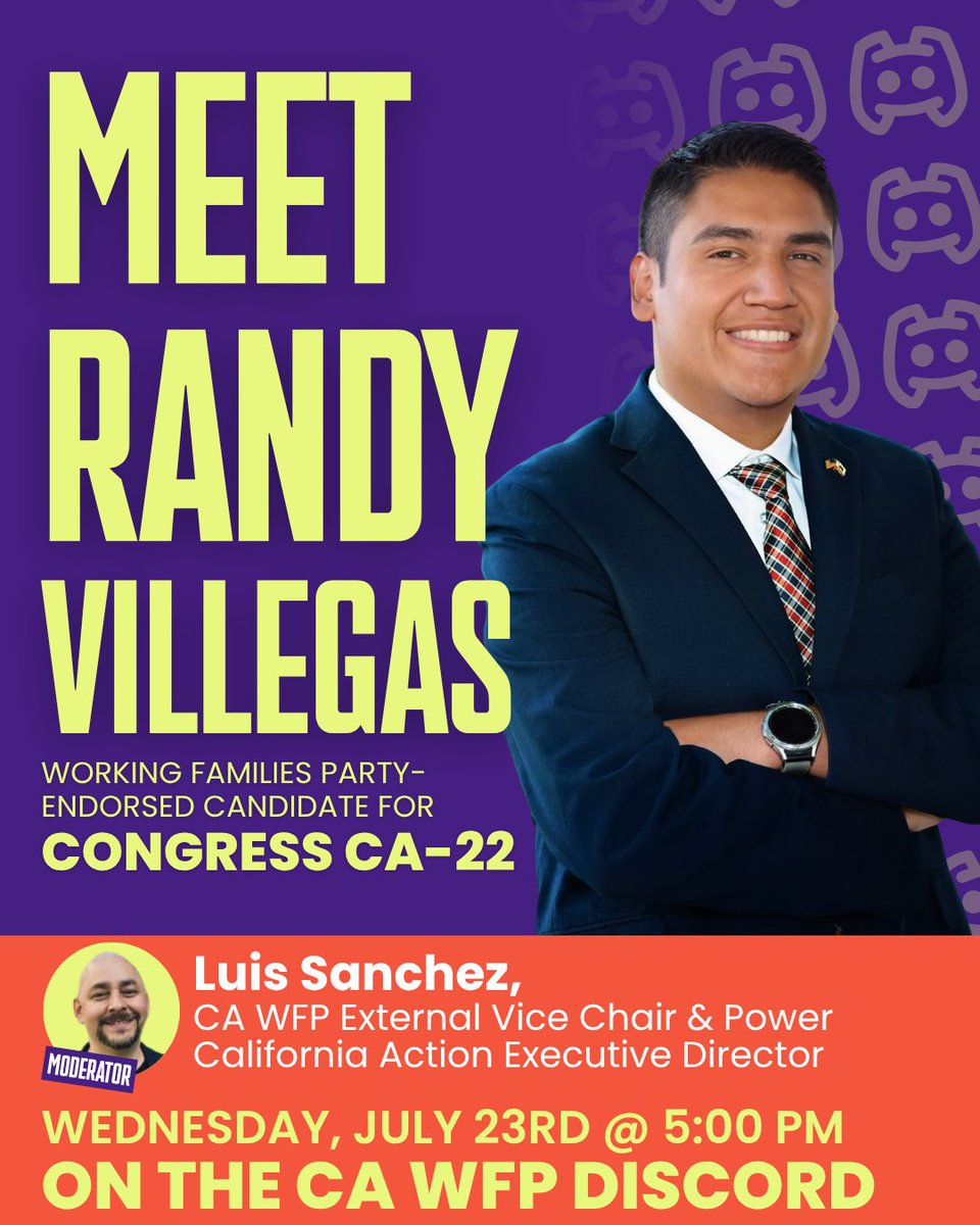CA_WFP's tweet image. Join us TOMORROW 7/23 at 5PM on Discord to meet WFP-endorsed Candidate for Congress CA-22, Randy Villegas! RSVP Here: mobilize.us/ca-wfp/event/8…