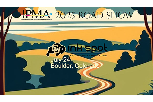 IPMAHQ's tweet image. You still have time to attend IPMA's 2nd 2025 #RoadShow in Boulder, CO on Thursday! Great day of learning, networking, mini #inplant #vendorfair, &amp;amp; tour of the shop. Free to all in-plants, so bring your staff! 
ipma.org/ipma-road-show…
