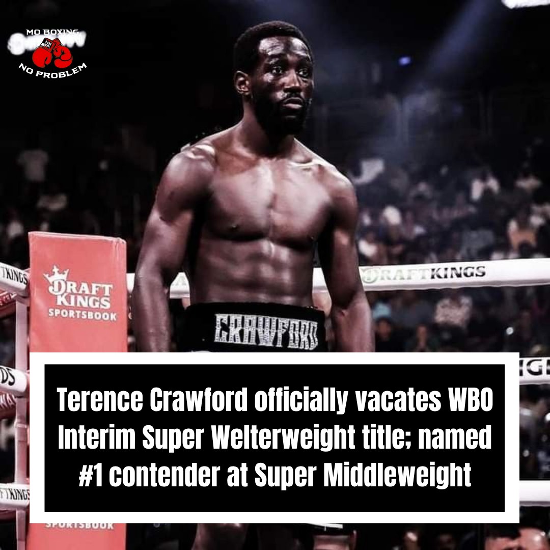 MoBoxingNP's tweet image. Terence Crawford has now officially relinquished his WBO Interim World Super Welterweight title. βοΈ
In turn, the WBO has voted to rank Crawford at #1 at Super Middleweight (based on prior accomplishments) ahead of his scheduled fight with Canelo Alvarez. π