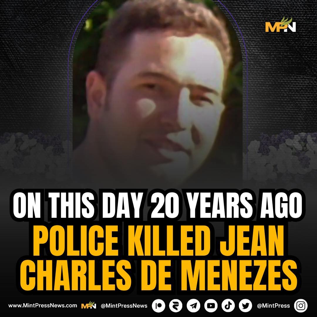 MintPressNews's tweet image. 20 years ago today was when UK police shot dead a Brazilian man, falsely assuming he was a terrorist.
Jean Charles De Menezes was falsely identified as being part of the July 2005 London bombings and was executed by the Metropolitan Police.