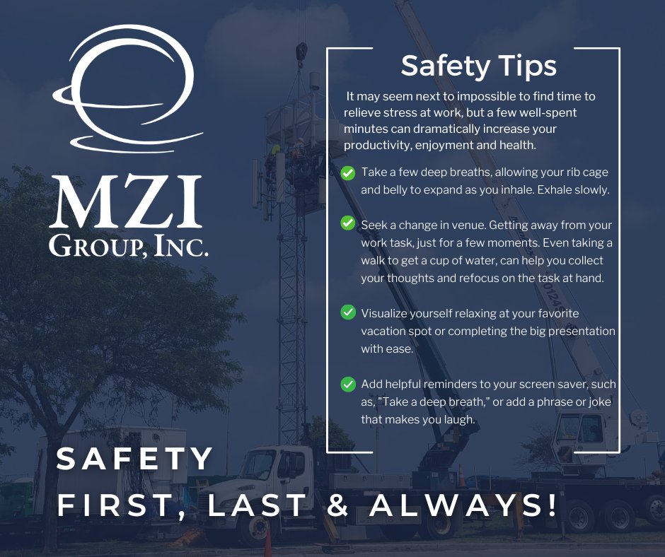 At MZI Group, safety isn’t just a priority—it’s our promise: Safety, first, last, and always!

Even on the busiest job sites, a few minutes to reset can prevent accidents, and protect your well-being. Try these stress-relief tips!

Because a safe team is a strong team. 🏗️