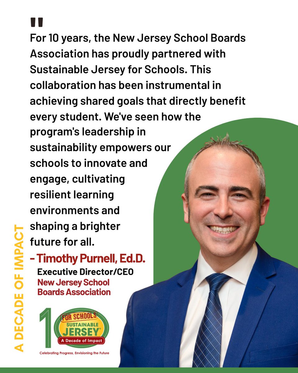 SJ_Schools's tweet image. Celebrating 10 Years of Impact!
#SustainableJerseySchools #DecadeofImpact
“For 10 years, the New Jersey School Boards Association has proudly partnered with Sustainable Jersey for Schools...” -Timothy Purnell, Ed.D. @njsba
