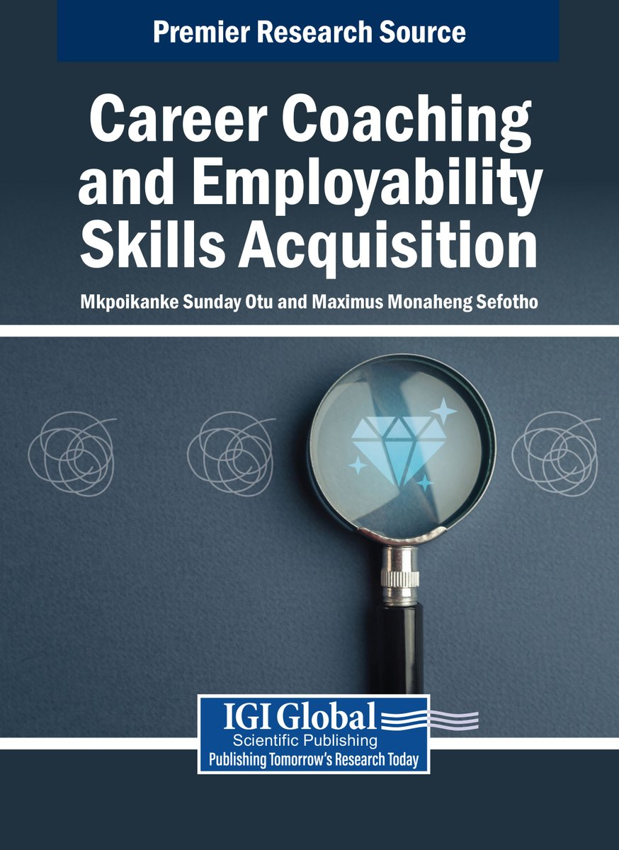 igiglobal's tweet image. Join Dr. Mkpoikanke Sunday Otu & Prof. Maximus Monaheng Sefotho for the launch of their book, Career Coaching and Employability Skills Acquisition, hosted by @go2uj!
Learn More & Register: buff.ly/at0brxX
#BookLaunch #CareerDevelopment #CareerCoaching