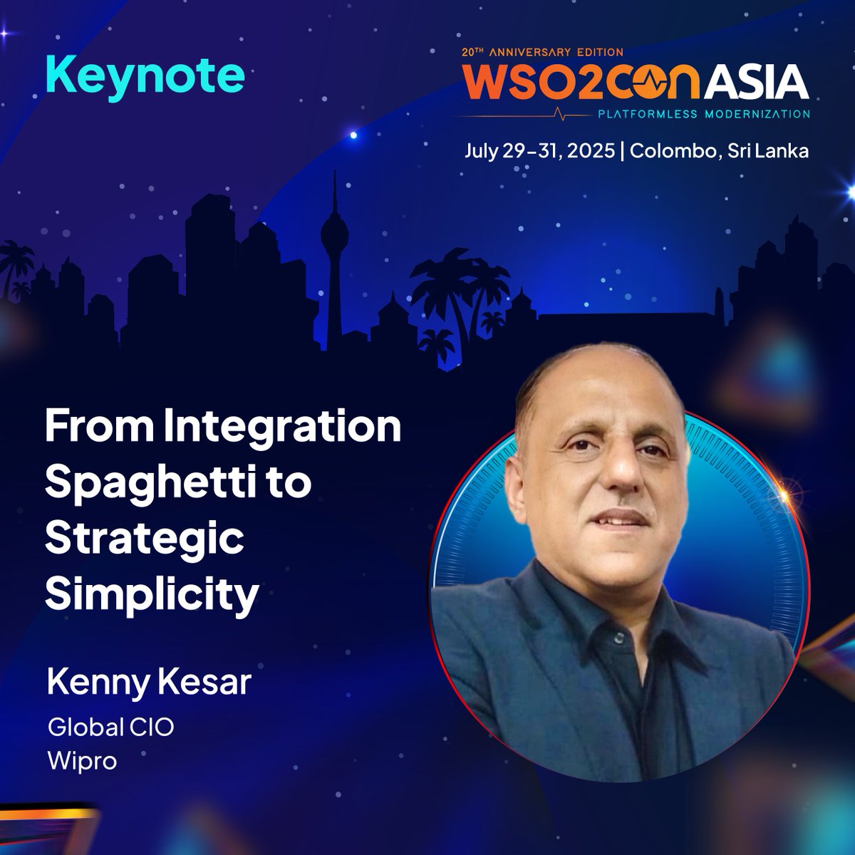 We’re thrilled to have Kenny Kesar, Global CIO at Wipro, keynoting #WSO2Con Asia 2025!

He’ll share how Wipro is evolving into an API-first, AI-driven enterprise.

📅 July 29–31, Colombo
🔗 Agenda: tinyurl.com/539wr5cr