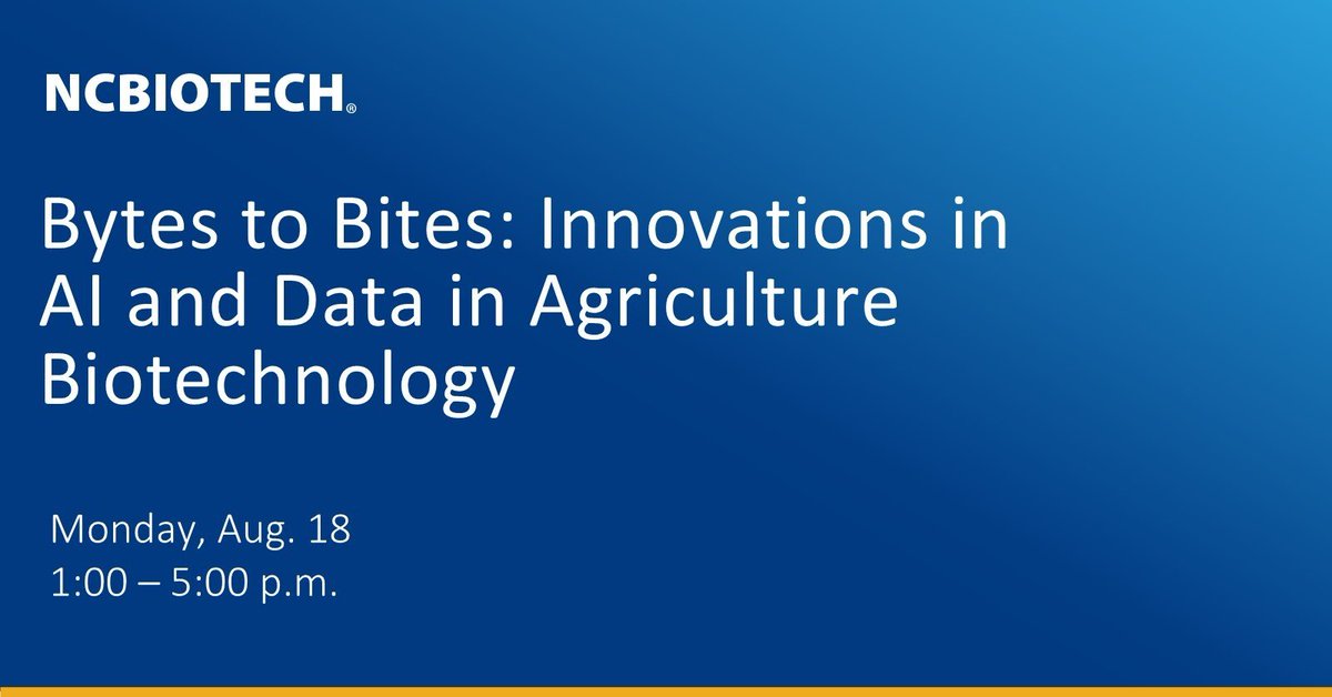 NCBiotech #NCLifeSciences (@ncbiotech) on Twitter photo Bytes to Bites: Innovations in AI and Data in Agriculture Biotechnology will be held on Aug. 18. Attend this event to explore how #AI and data are transforming #agricultural biotechnology. Register at: hubs.ly/Q03ycdLt0 Bytes to Bites: Innovations in AI and Data in Agriculture Biotechnology will be held on Aug. 18. Attend this event to explore how #AI and data are transforming #agricultural biotechnology. Register at: hubs.ly/Q03ycdLt0
