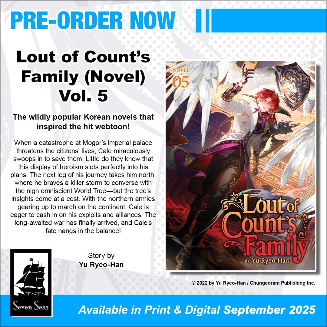 gomanga's tweet image. Officially in English for the first time: the wildly popular Korean novels that inspired the hit webtoon—with exclusive new covers!
Pre-order LOUT OF COUNT’S FAMILY (NOVEL) Vol. 5! #PreordersLive #7SeasBooks
sevenseasentertainment.com/books/lout-of-…