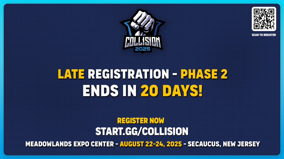 CollisionSmash's tweet image. 🚨#Collision2025 Registration Deadline Reminder🚨
We're approaching the end of Late Registration Phase 2!
Be sure to get your registration in for the plat-fighters - time is running out!
📅August 22-24, 2025
🎮Melee, Ultimate, RoA2
🔗Register now: start.gg/tournament/col…