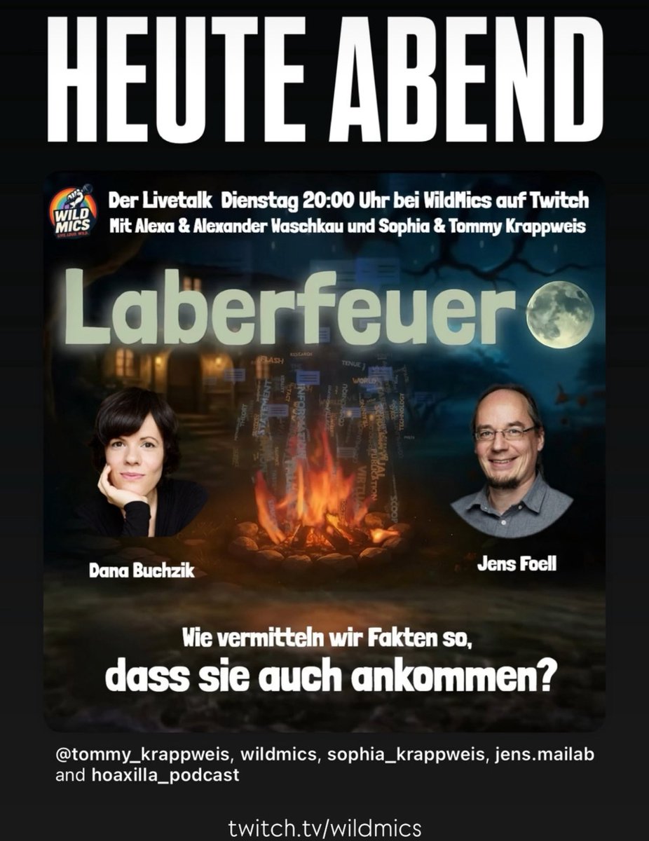 In einem der letzten Talks hatten wir sehr viel darüber gesprochen, wie man Fakten NICHT vermittelt - Heute Abend kommt das konstruktive Gegenstück. 20:00 Uhr #laberfeuer hier: twitch.tv/wildmics

Mit Dana Buchzik, Jens Foell, Tommy und Sophia Krappweis, Hoaxillas