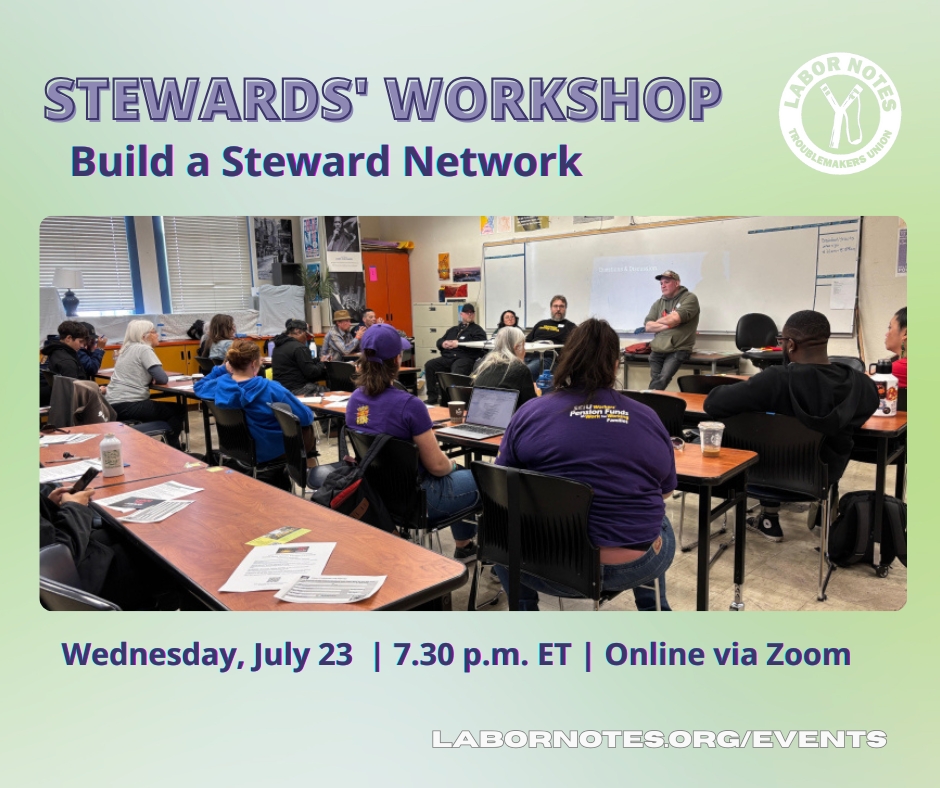 labornotes's tweet image. 🗓️Tomorrow, Wednesday, July 23: Stewards' Workshop
Join workers and learn to train stewards and to maintain connections across a network. With special guest Nicholas Bedell from the NewsGuild-CWA.
Sign up here: labornotes.org/events/2025/st…