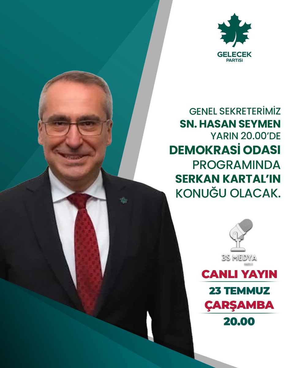 Gelecek Partisi (@gelecekpartitr) on Twitter photo Genel Sekreterimiz Sayın <a href="/HasanSeymen10/">Hasan Seymen</a>, Serkan Kartal’ın konuğu oluyor.
🗓️23 Temmuz Çarşamba (Yarın)
⏰20.00
📡3S MEDYA Genel Sekreterimiz Sayın <a href="/HasanSeymen10/">Hasan Seymen</a>, Serkan Kartal’ın konuğu oluyor.
🗓️23 Temmuz Çarşamba (Yarın)
⏰20.00
📡3S MEDYA