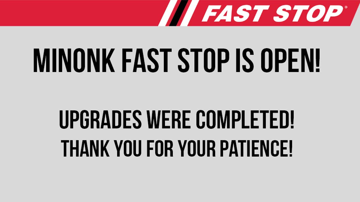 MINONK FAST STOP Customers:  Upgrades were completed and we're happy to share the fuel station is OPEN! bit.ly/EFSFASTSTOP #FASTSTOP