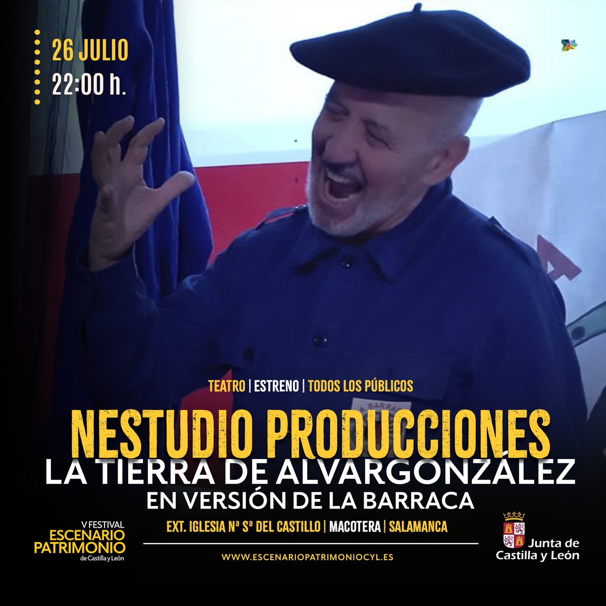 Escenario Patrimonio CyL (@escenariocyl) on Twitter photo 🎭 La compañía neStudio Producciones estrena ‘La tierra de Alvargonzález, en versión de la Barraca’. Una apuesta por el teatro de calidad, en <a href="/EscenarioCyl/">Escenario Patrimonio CyL</a>
📆 26 julio ⏱ 22:00 h.
📍 Exterior Iglesia Nª Sª del Castillo | Macotera (Salamanca)
ℹ️ escenariopatrimoniocyl.es 🎭 La compañía neStudio Producciones estrena ‘La tierra de Alvargonzález, en versión de la Barraca’. Una apuesta por el teatro de calidad, en <a href="/EscenarioCyl/">Escenario Patrimonio CyL</a>
📆 26 julio ⏱ 22:00 h.
📍 Exterior Iglesia Nª Sª del Castillo | Macotera (Salamanca)
ℹ️ escenariopatrimoniocyl.es