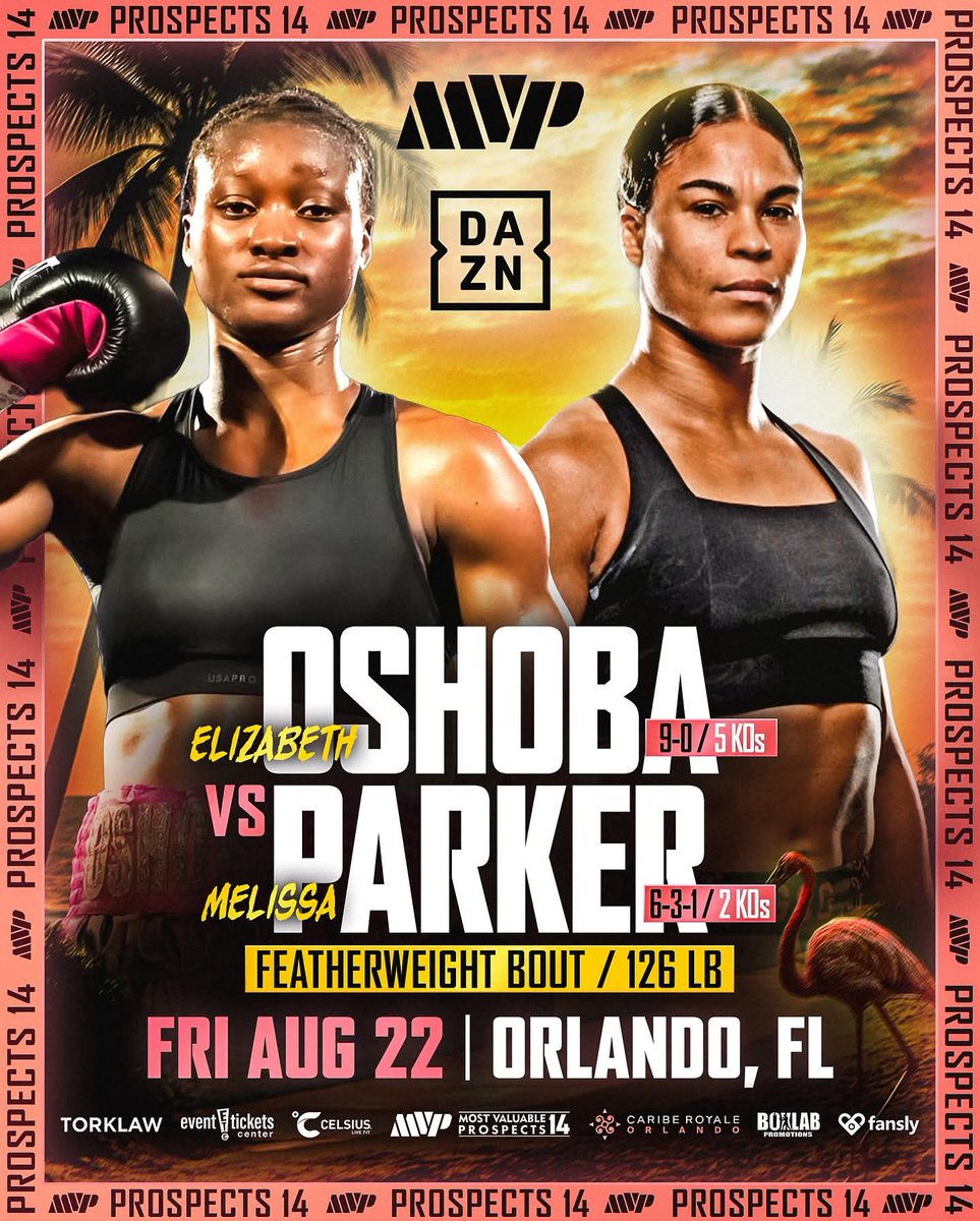 h_hkan's tweet image. Elizabeth Oshoba MVP debut announced against Melissa Parker on MVP Prospect 14 in Orlando on August 22nd 🔥🥊 @MostVpromotions #OshobaParker