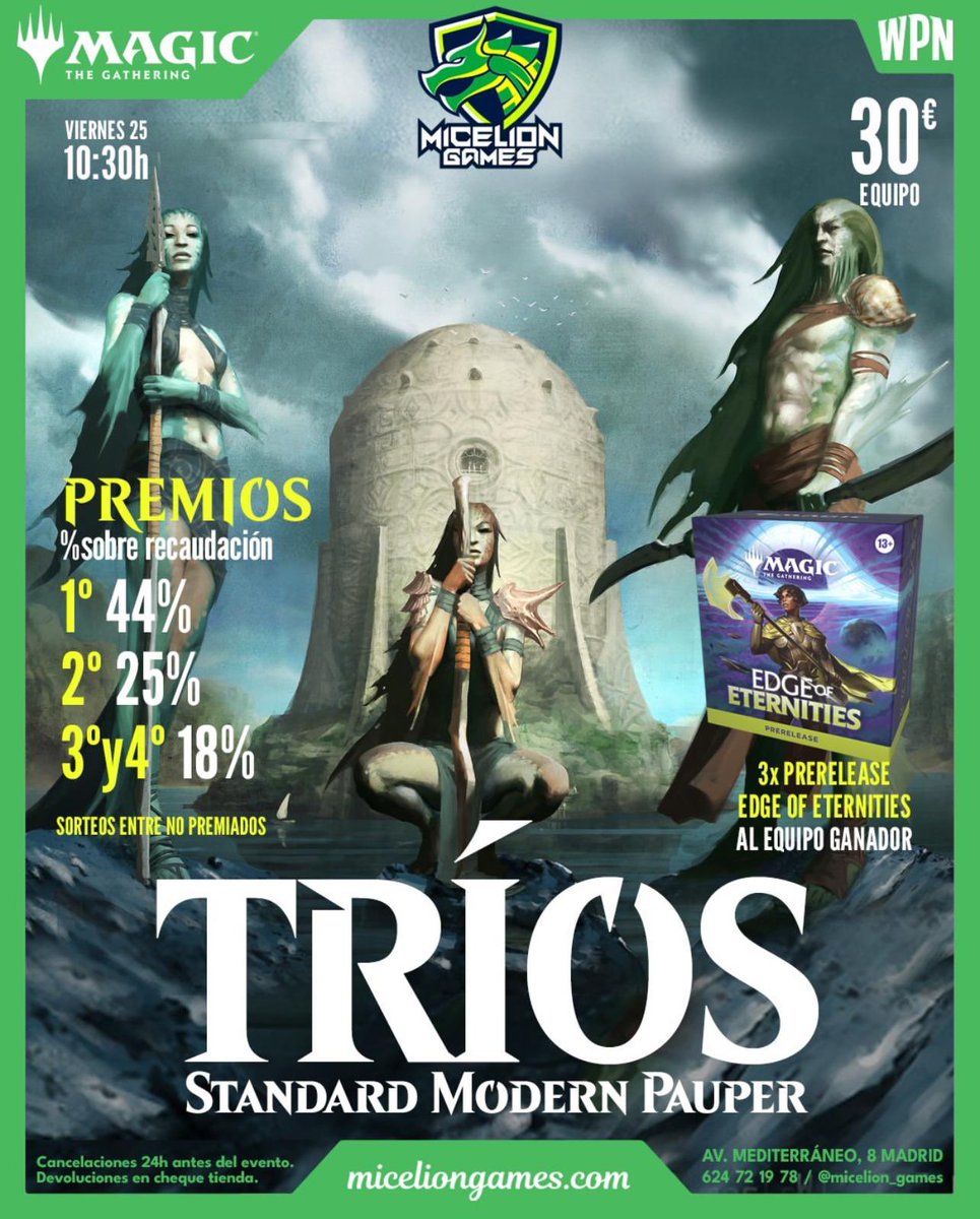 Evento TRÍOS Modern + Standard + Pauper 🐉🔥

🏆 Llevate 3 presentaciones Edge of Eternities
📅 Viernes 25 - 10:30h
💶 Solo 30€/equipo

Te esperamos 👀
👉 miceliongames.com

#MTG #MagicTheGathering