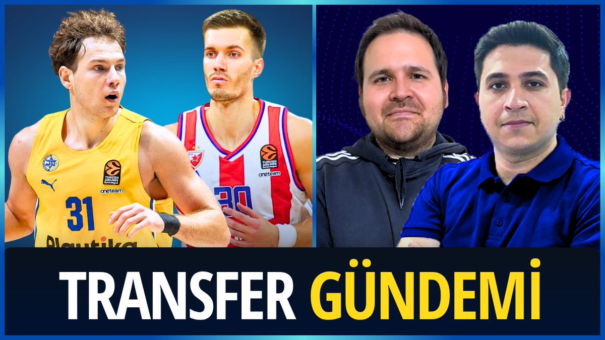 🏀 Transfer Gündemi
⏰ 22:00
🏆 EuroLeague'deki Son Gelişmeler
🔥 BSL'deki Son Gelişmeler
❔ Soru&amp;Cevap 
🎙️<a href="/umutakincioglu/">Umut Akıncıoğlu</a>  &amp; <a href="/m_uur/">m_uur #RF</a>

İzlemek için 👇🏻
youtube.com/live/KRkBXjsmL…