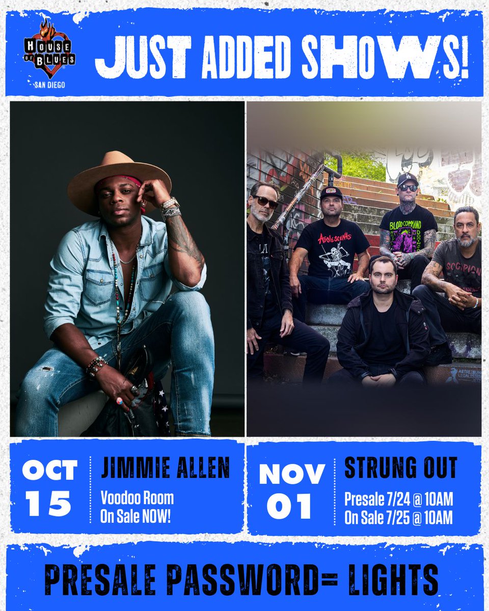 HOBSanDiego's tweet image. JUST ADDED!
🎟️: livemu.sc/4f2kJy8
10/15: @jimmieallen
11/1: @strungout @agnosticfront @murphyslawnyc @laarmadamusic