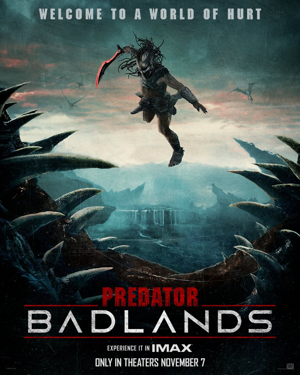 IMAX's tweet image. Welcome to a world of hurt. Experience Predator: Badlands in IMAX November 7.