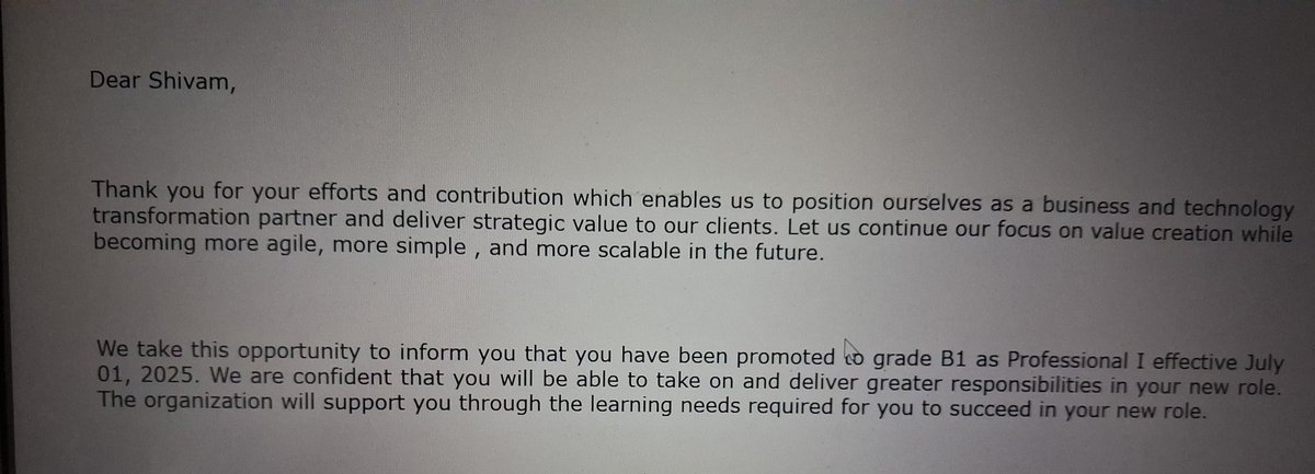 Officially Not a fresher now... 
Got promotion in 13 months