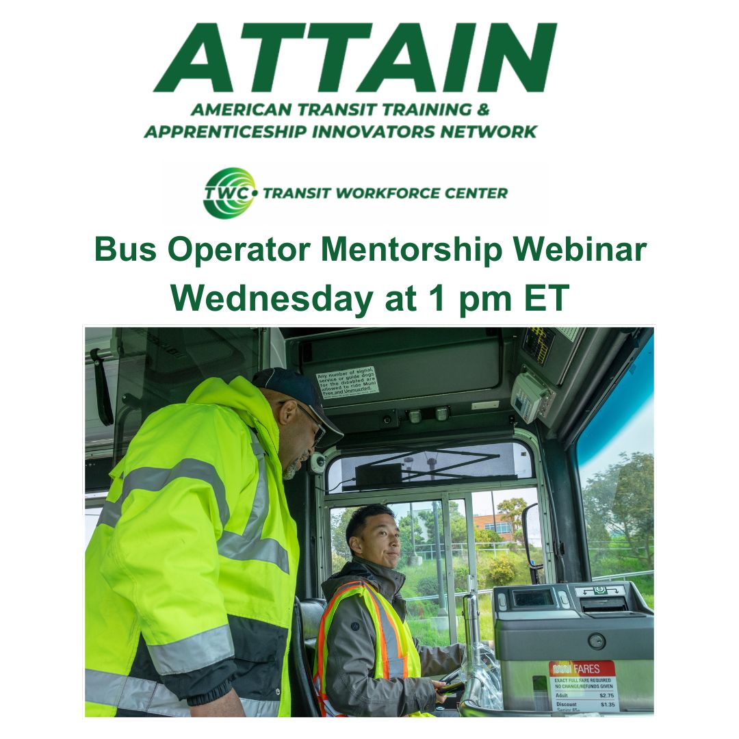 NationalTWC's tweet image. 📢Don't miss TWC’s virtual #ATTAIN Bus Operator Mentorship Webinar TOMORROW at 1 pm ET!
Join TWC TOMORROW for an engaging conversation on bus operator mentorship and apprenticeship programs. Hear presenters from @GRTCTransit/@ATUComm Local 1220 and @rideMTD discuss the…
