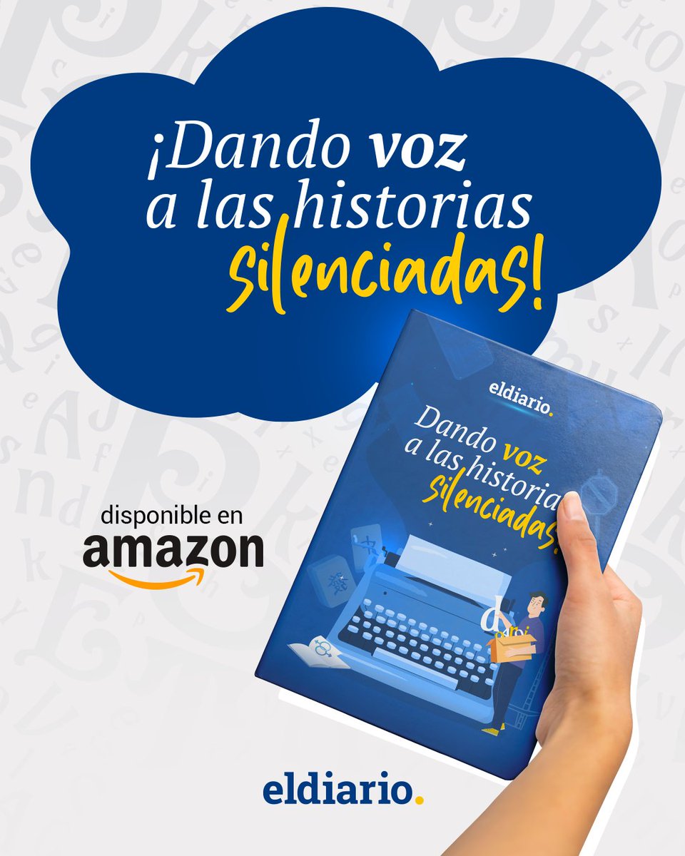 eldiario's tweet image. 📚 Ya está disponible en Amazon el libro de crónicas “Dando voz a las historias silenciadas”, una recopilación con los textos ganadores de la primera edición del Concurso de Crónicas de El Diario.
Lee los detalles: acortar.link/o0C72O
Cómpralo aquí: acortar.link/PEWMof